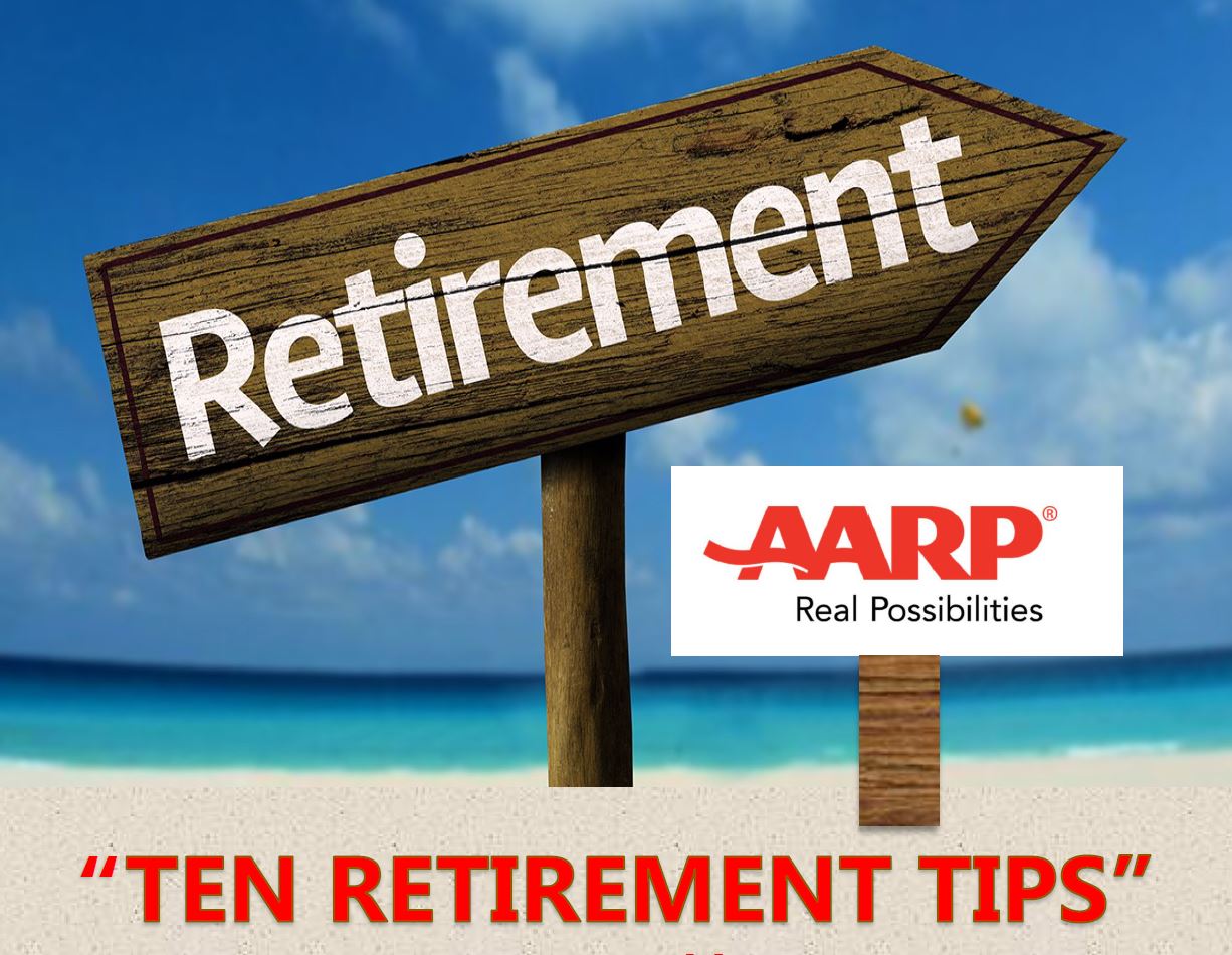 AARP Retirement Tips retirement sign